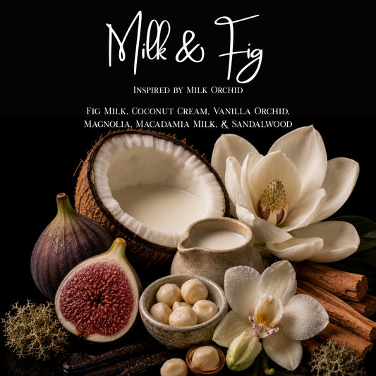 Milk & Fig